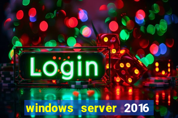 windows server 2016 download iso pt br